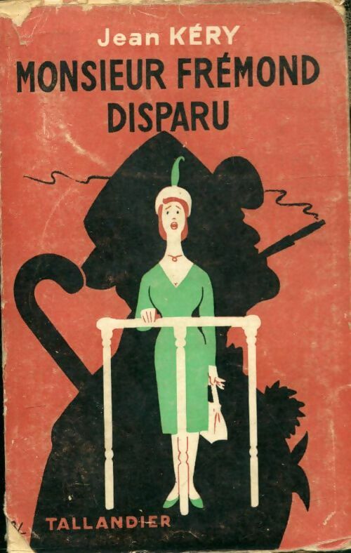Livrenpoche : Monsieur Frémond disparu - Jean Kery - Livre