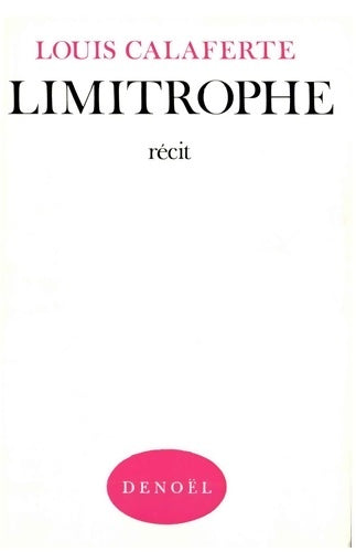 Livrenpoche : Limitrophe - Louis Calaferte - Livre