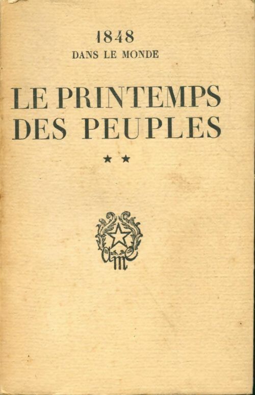 Livrenpoche : Le printemps des peuples Tome II - Collectif - Livre