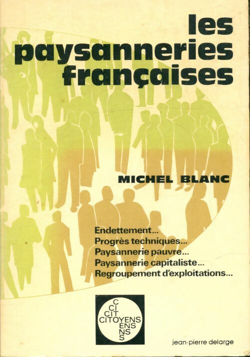 Livrenpoche : Les paysanneries françaises - Michel Blanc - Livre