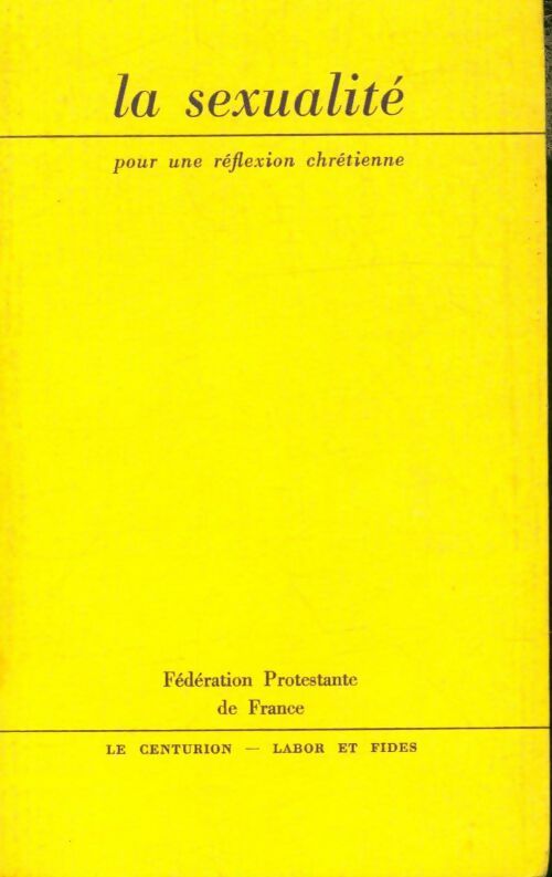 Livrenpoche : La sexualité pour une réflexion chrétienne - Collectif - Livre