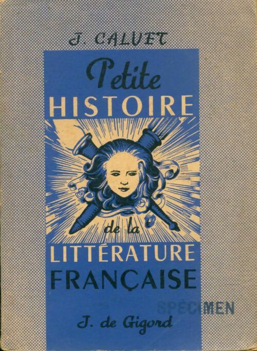 Livrenpoche : Petite histoire de la littérature française - J. Caluet - Livre