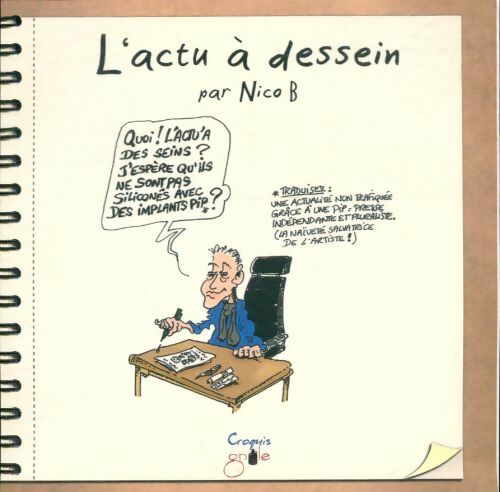 Livrenpoche : L'actu à dessein - Nico B - Livre