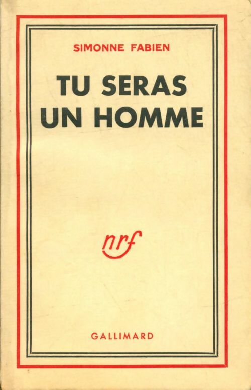 Livrenpoche : Tu seras un homme - Simonne Fabien - Livre