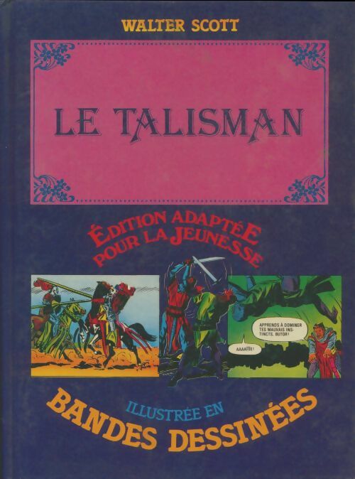 Livrenpoche : Le talisman illustrée en bandes dessinées - Walter Scott - Livre