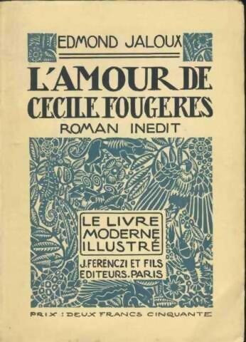 Livrenpoche : L'amour de Cécile Fougères - Edmond Jaloux - Livre