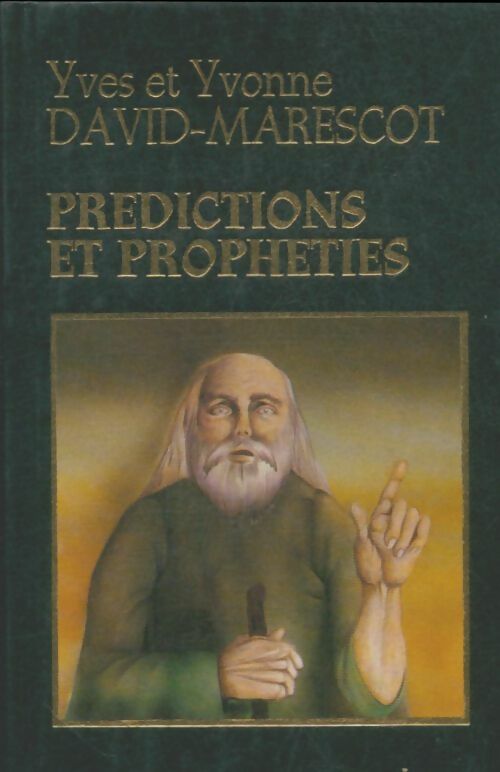 Livrenpoche : Prédictions et prophéties - Yvonne David-marescot - Livre