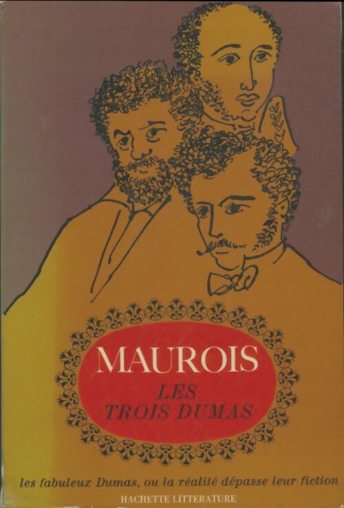 Livrenpoche : Les trois Dumas - André Maurois - Livre