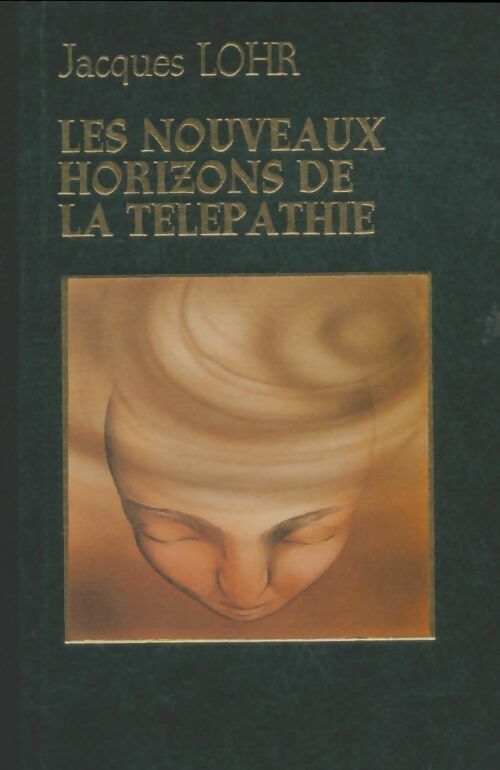 Livrenpoche : Les nouveaux horizons de la télépathie - Jacques Lohr - Livre