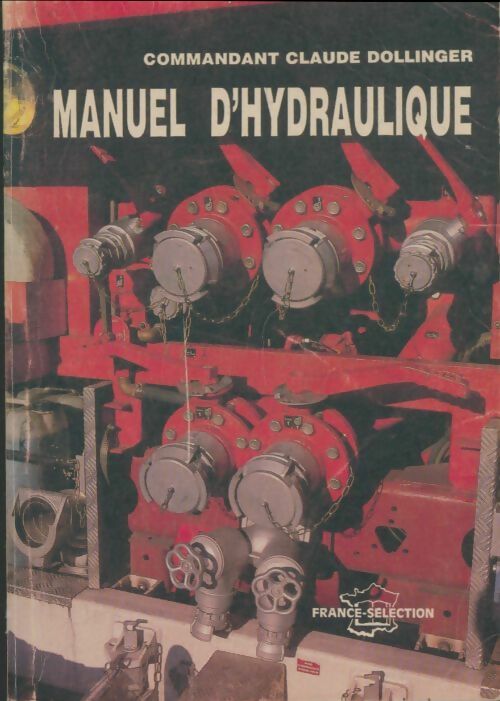 Livrenpoche : Manuel d'hydraulique - Claude Dollinger - Livre