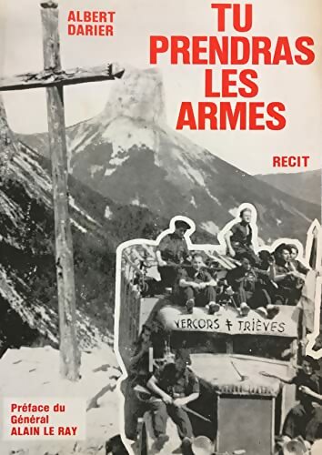 Livrenpoche : Tu prendras les armes - Albert Darier - Livre
