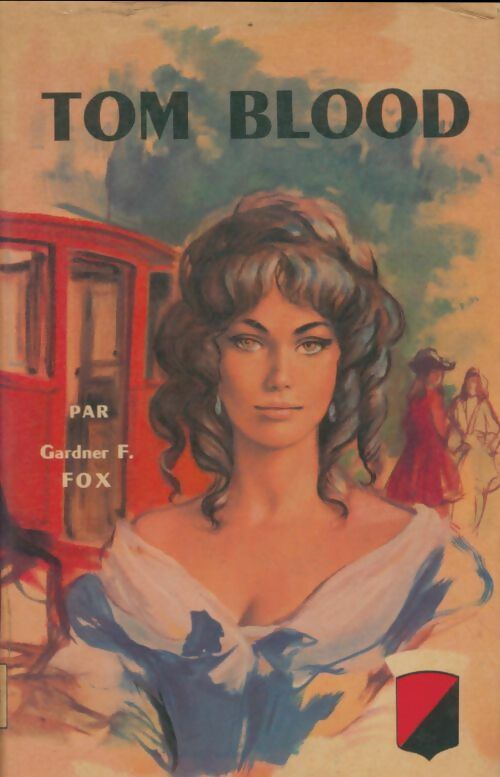 Livrenpoche : Tom Blood - Gardner Francis Fox - Livre