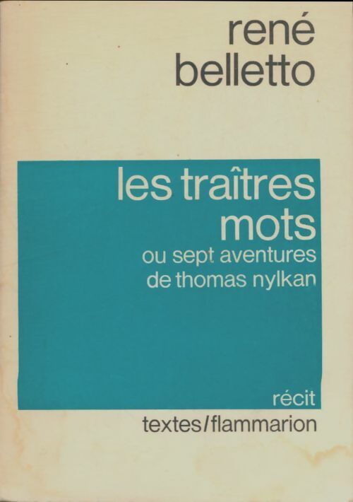 Livrenpoche : Les traîtres mots - René Belletto - Livre