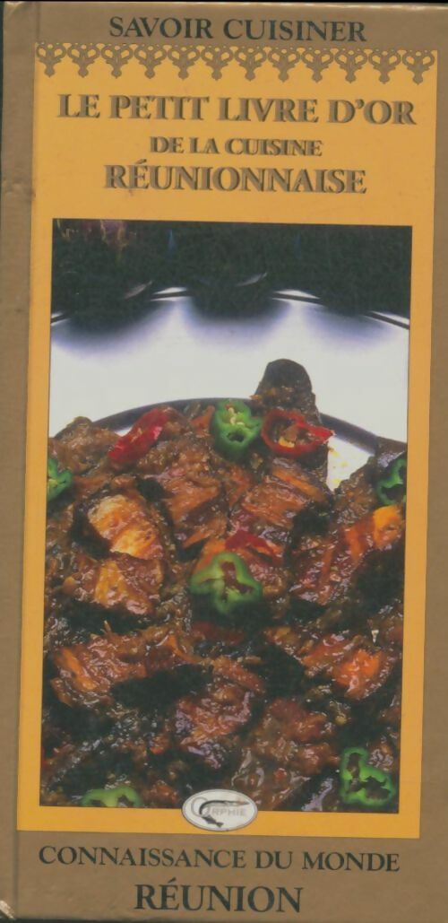 Livrenpoche : La petit livre d'or de la cuisine réunionnaise - Collectif - Livre