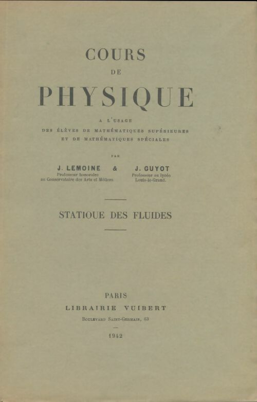 Livrenpoche : Cours de physique : Statique des fluides - J Lemoine - Livre