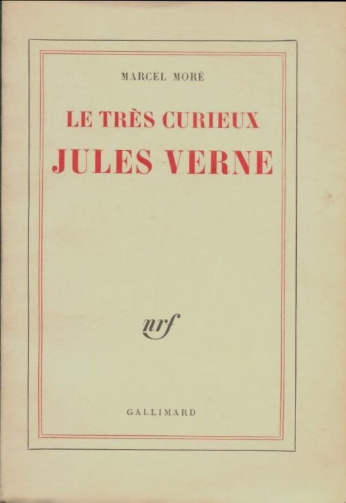 Livrenpoche : Le très curieux Jules Verne  - Marcel Moré - Livre