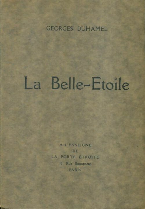 Livrenpoche : La Belle-Etoile - Georges Duhamel - Livre