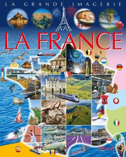 La France - Jean-Robert Pitte - Livre