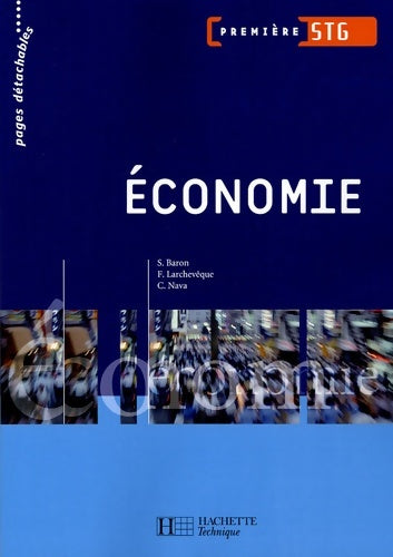 Livrenpoche : économie 1e STG - Sylvie Baron - Livre