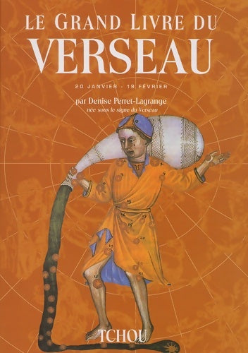 Livrenpoche : Le grand livre du Verseau - Denise Perret-Lagrange - Livre