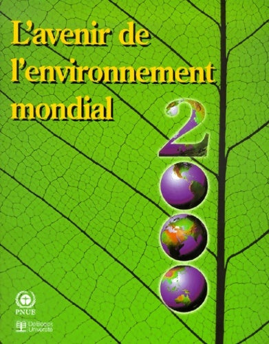 Livrenpoche : L'avenir de l'environnement mondial 2000 - Collectif - Livre