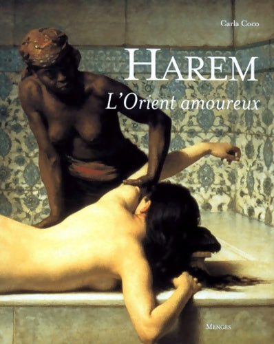 Livrenpoche : HAREM. L'Orient amoureux - Carla Coco - Livre