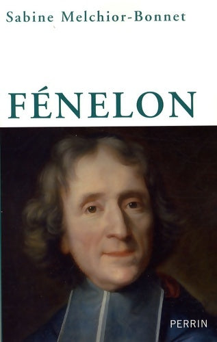 Livrenpoche : Fénelon - Sabine Melchior-Bonnet - Livre