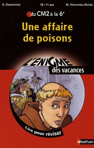 Livrenpoche : Une affaire de poisons : Du CM2 à la 6e - Martine Houmeau-Borda - Livre