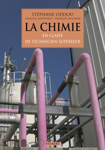 Livrenpoche : La chimie en classe de technicien supérieur - S. ODDOU - Livre