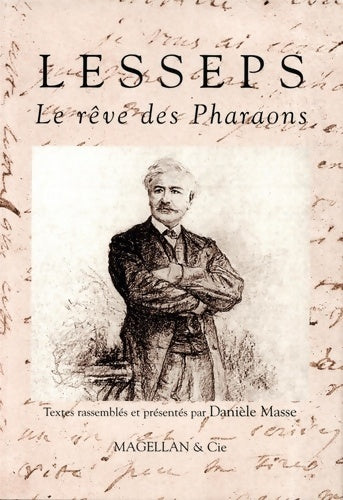 Livrenpoche : Lesseps : Le rêve des Pharaons - Danièle Masse - Livre