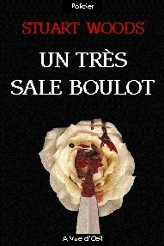 Livrenpoche : Un très sale boulot - Stuart Woods - Livre