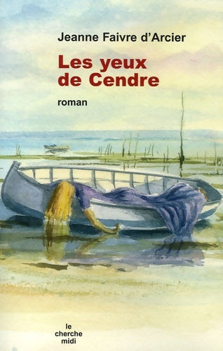 Livrenpoche : Les yeux de cendre - Jeanne Faivre d'Arcier - Livre