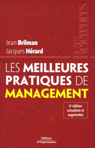 Livrenpoche : Les meilleures pratiques de management : Dans le nouveau contexte économique mondial - Jean Brilman - Livre