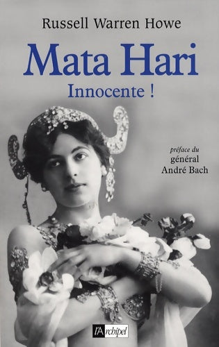 Livrenpoche : Mata-Hari innocente ! - R. -W. Howe - Livre