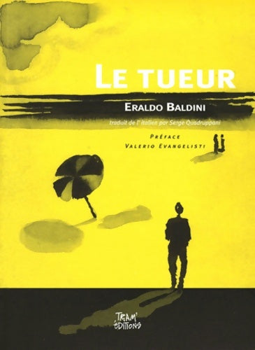 Livrenpoche : Le Tueur - E. Baldini - Livre