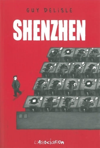 Livrenpoche : Shenzhen - Guy Delisle - Livre