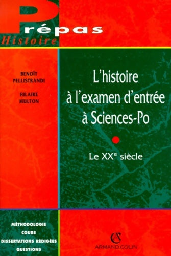 Livrenpoche : L'Histoire à l'examen d'entrée à Sciences-Po - Multon Pellistrandi - Livre