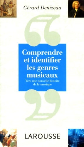 Livrenpoche : Comprendre et identifier les genres musicaux - Gérard Denizeau - Livre