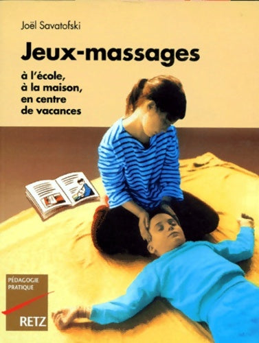 Livrenpoche : Pédagogie pratique - Joël Savatofski - Livre