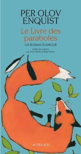 Livrenpoche : Le Livre des paraboles : Un roman d'amour - Per Olov Enquist - Livre