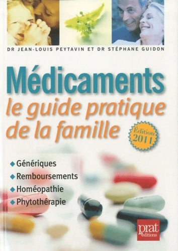 Livrenpoche : Médicaments : Le guide pratique de la famille - Jean-Louis Peytavin - Livre