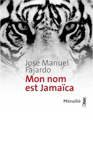 Livrenpoche : Mon nom est Jamaica - José Manuel Fajardo - Livre