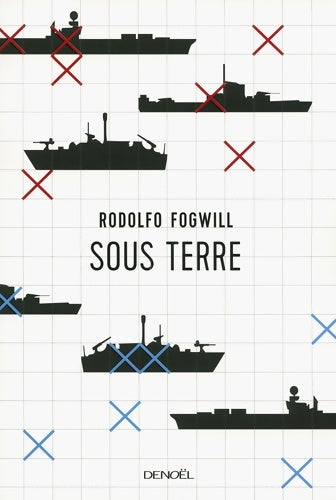 Livrenpoche : Sous terre - Rodolfo Fogwill - Livre