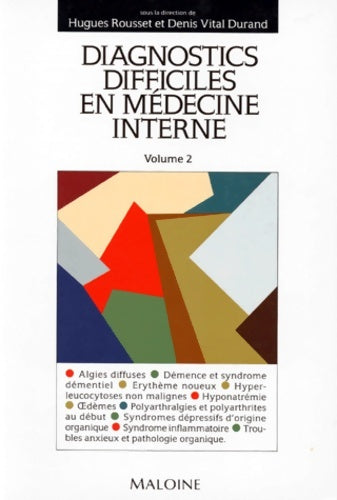 Livrenpoche : Diagnostic difficile en médecine interne volume 2 - Rousset - Livre