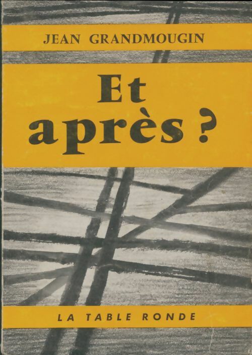 Livrenpoche : Et après? - Jean Grandmougin - Livre