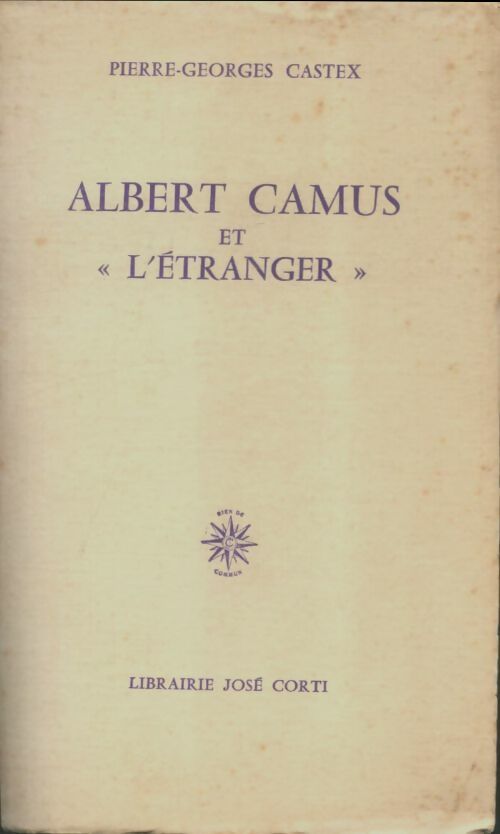 Livrenpoche : Albert Camus et l'étranger - Pierre-Georges Castex - Livre