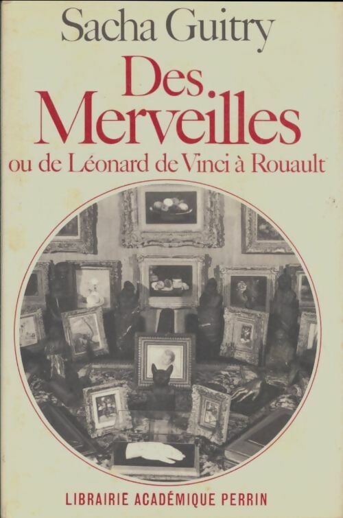 Livrenpoche : Des merveilles - Sacha Guitry - Livre