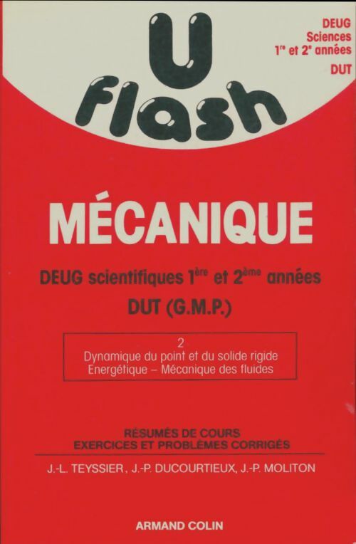 Livrenpoche : Mécanique DEUG scientifiques - Jean-Louis Teyssier - Livre