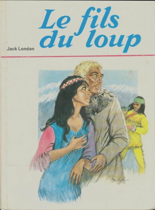 Livrenpoche : Le fils du loup - Douenat London - Livre