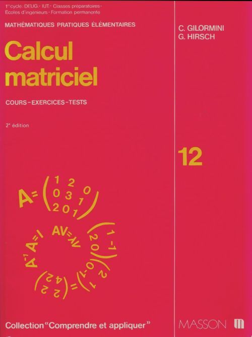 Livrenpoche : Calcul matriciel  - G Hirsch - Livre